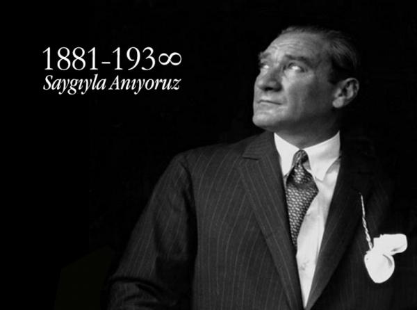 10 Kasım 1938 günü saat 09.05'te yaşamını yitiren, Türkiye Cumhuriyeti 'nin kurucusu ve ilk Cumhurbaşkanı Mustafa Kemal Atatürk anısına okulumuzda tören yapıldı.